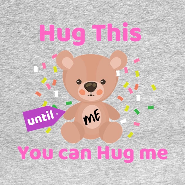 Hug this Until You can Hug Me Teddy Bear Surprise Valentines GIft by Bubbly Tea